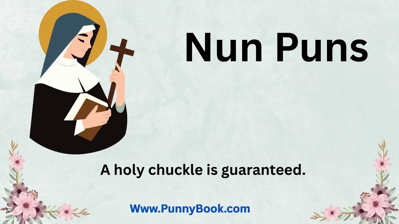 Nun Puns