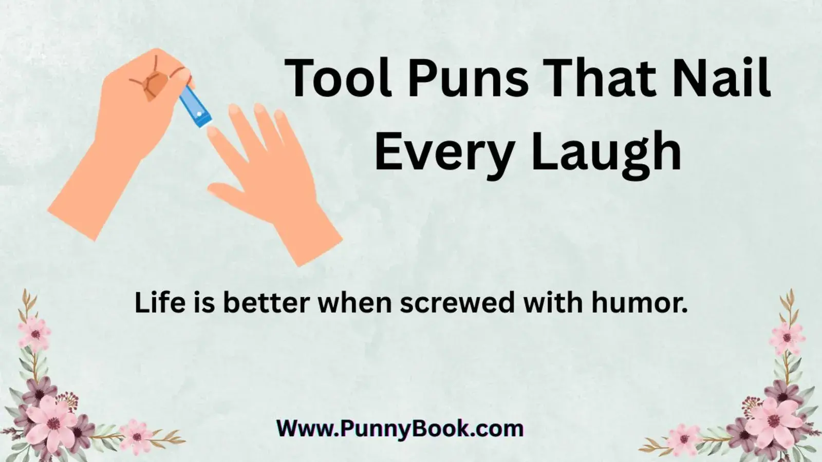 Tool Puns That Nail Every Laugh