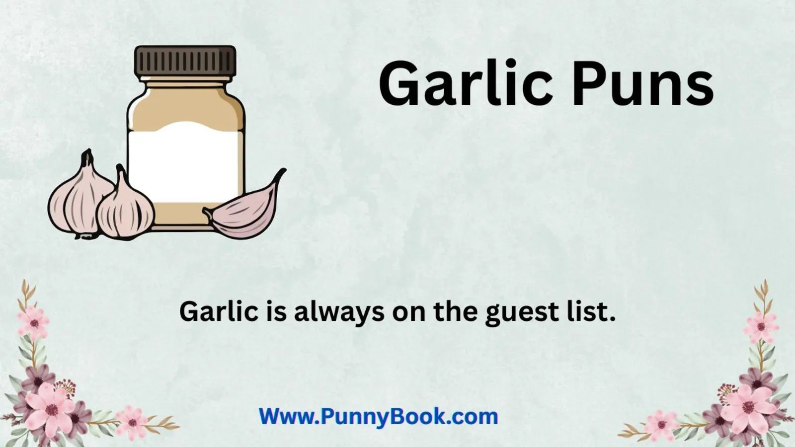 Garlic Puns