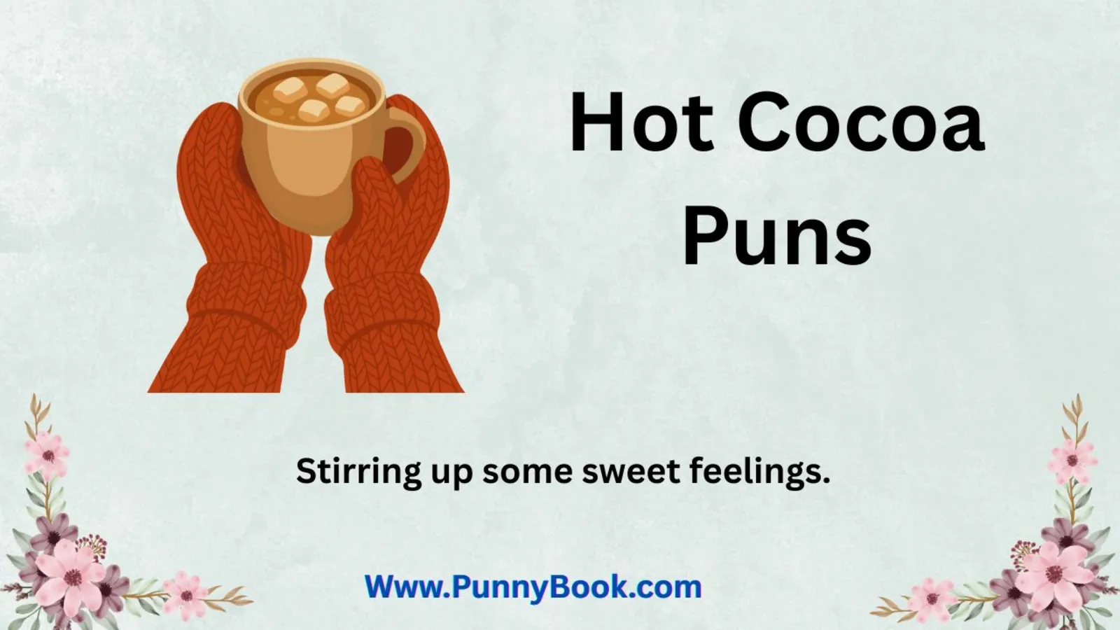 Hot Cocoa Puns