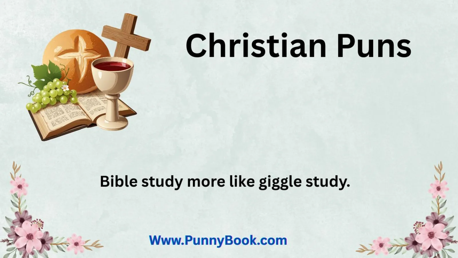 Christian Puns That Will Bless Your Day