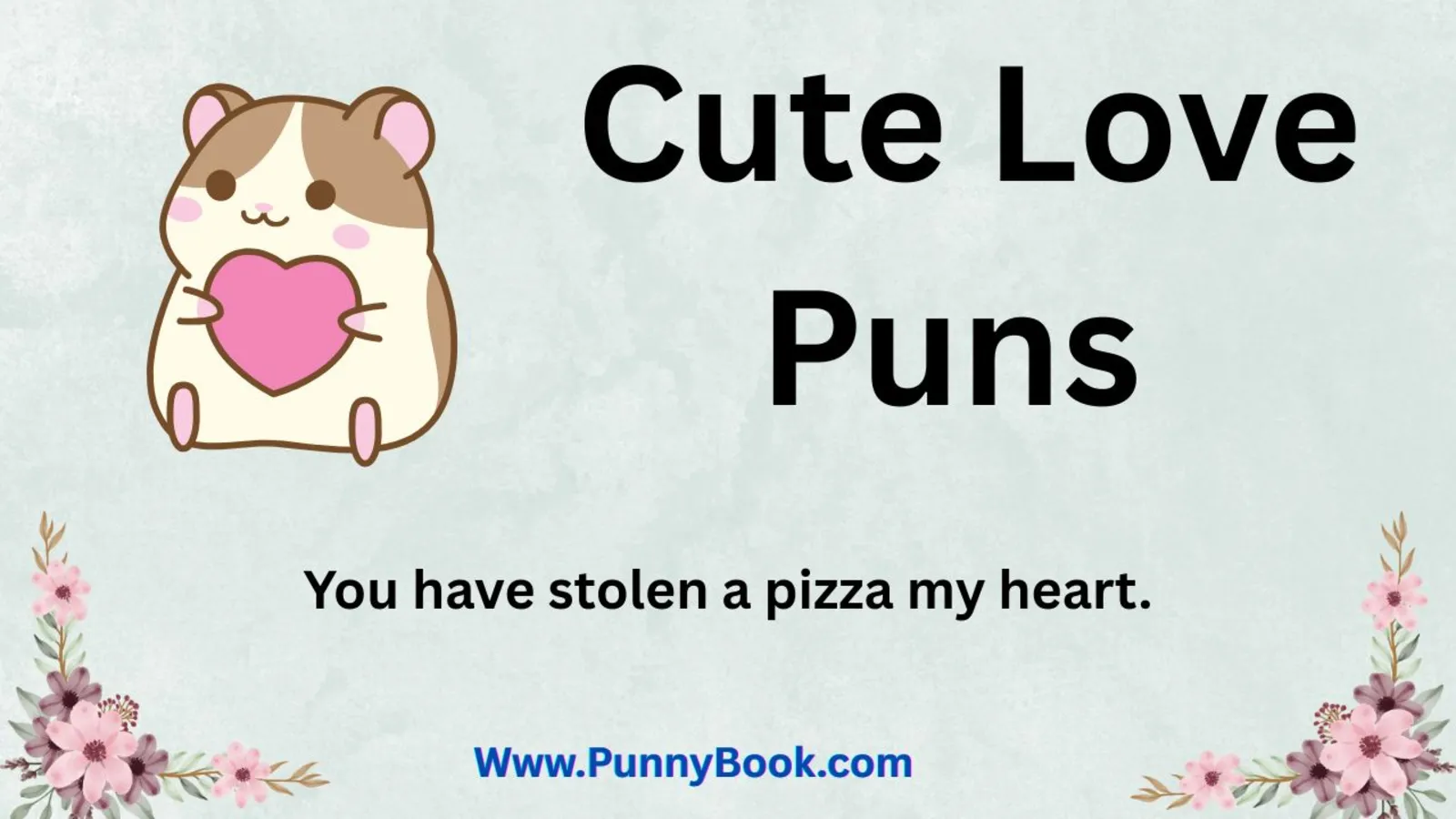 Cute Love Puns
