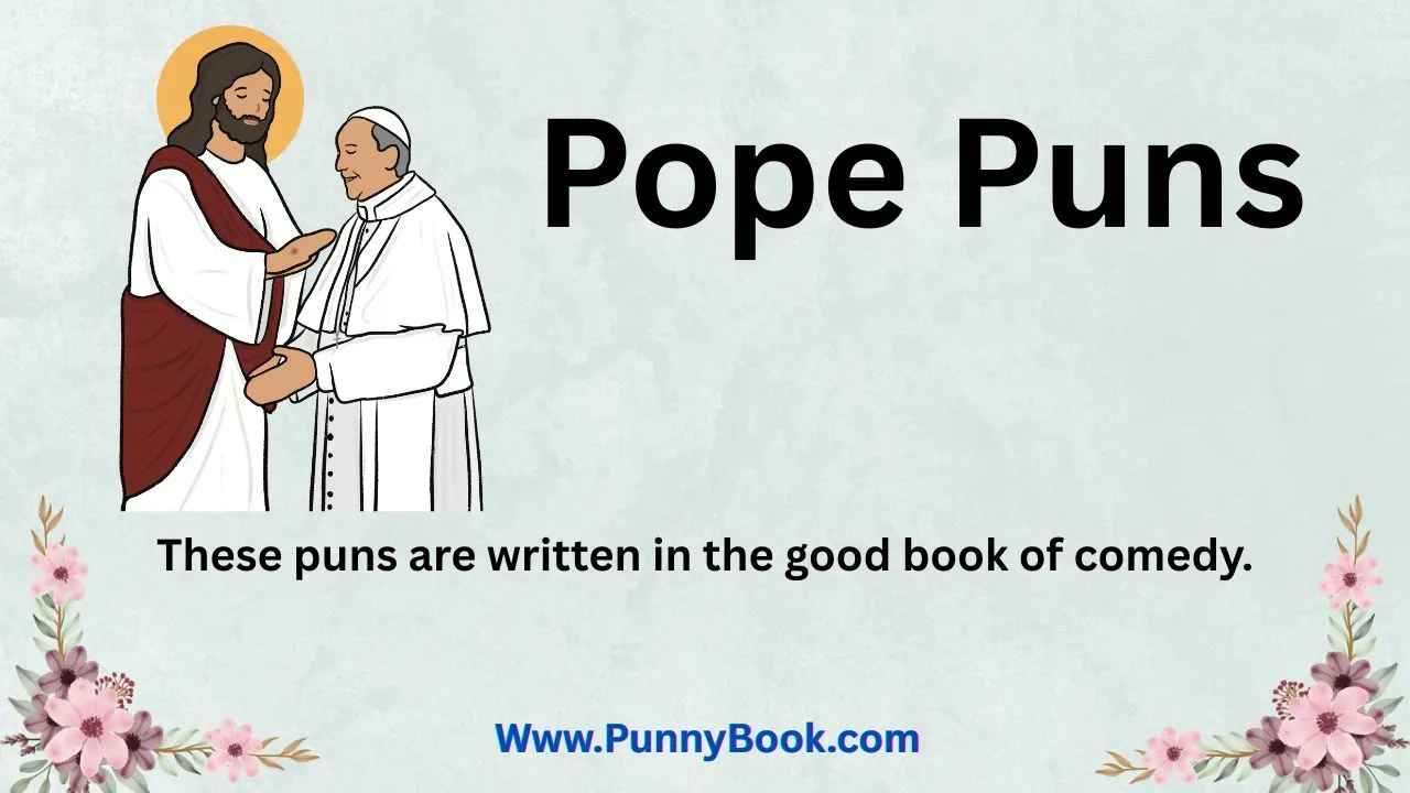Pope Puns