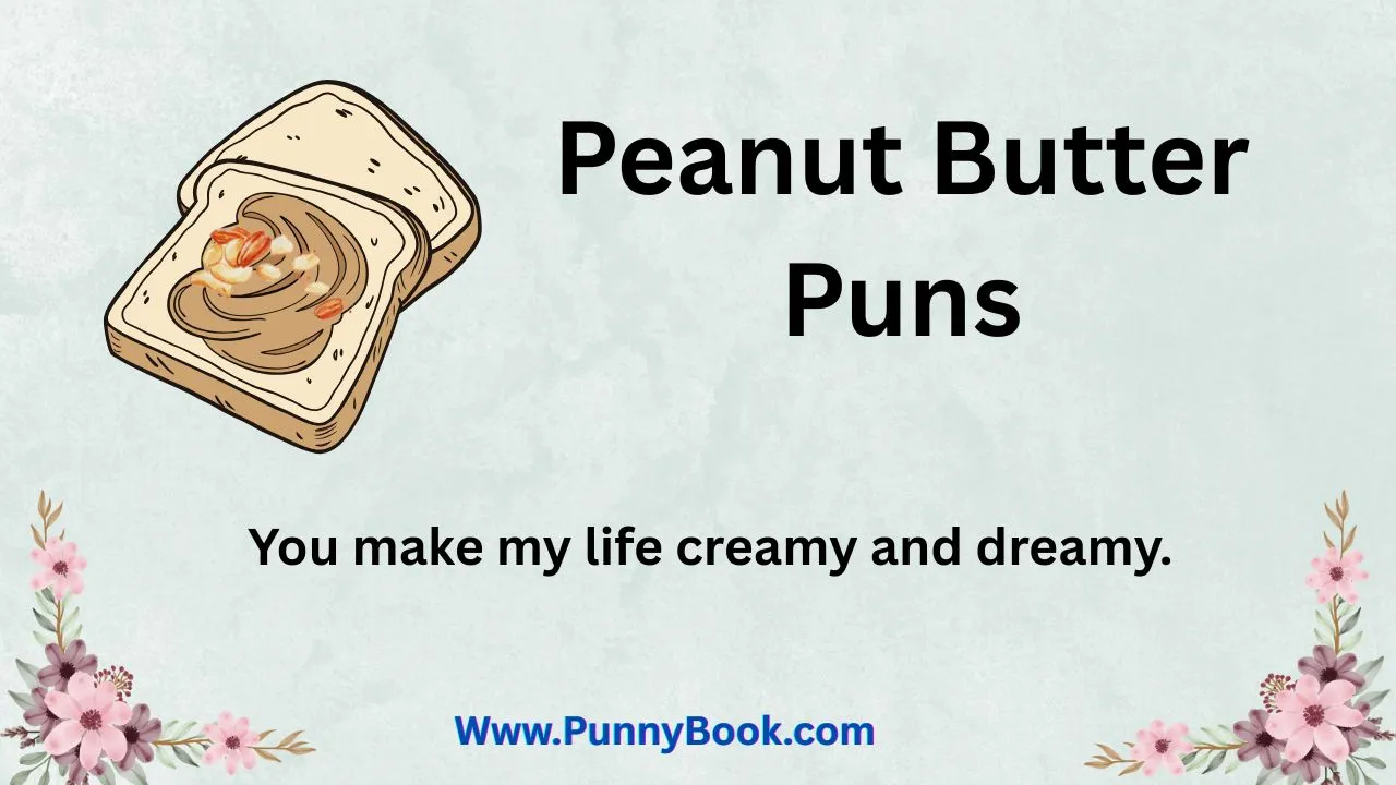 Peanut Butter Puns