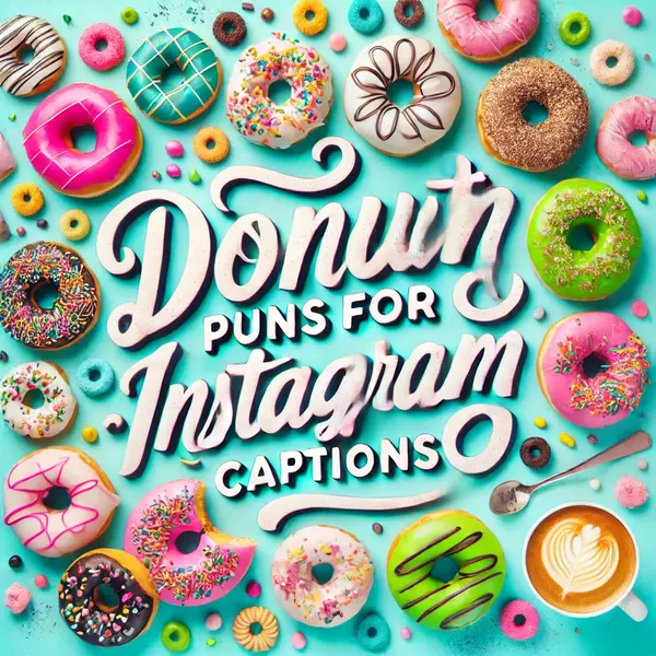Donut Puns For Instagram Captions