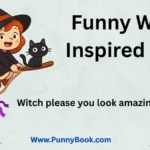 Funny Witch Inspired Puns