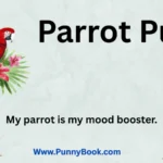 Parrot Puns