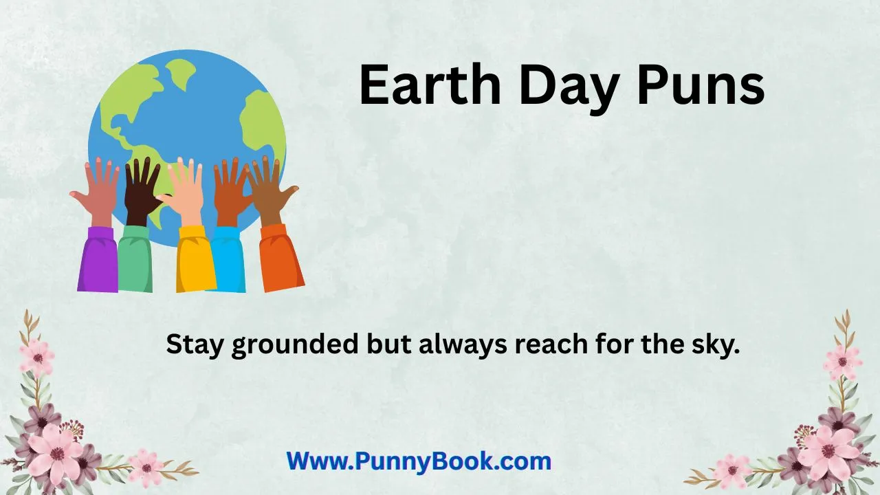 Earth Day Puns