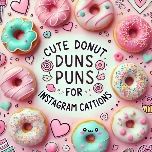 Cute Donut Puns for Instagram Captions
