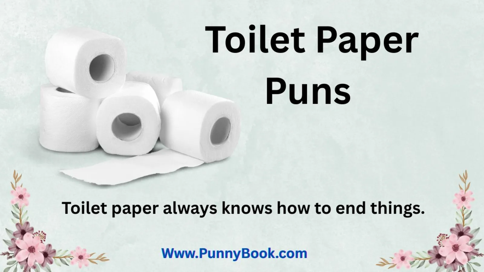 Toilet Paper Puns