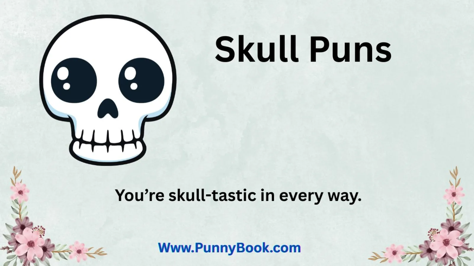 Skull Puns