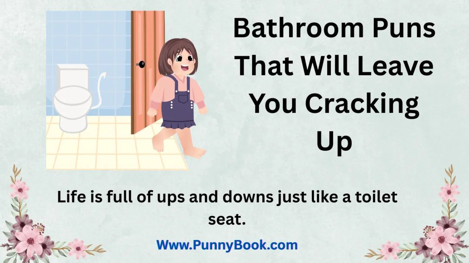 Bathroom Puns That Will Leave You Cracking Up