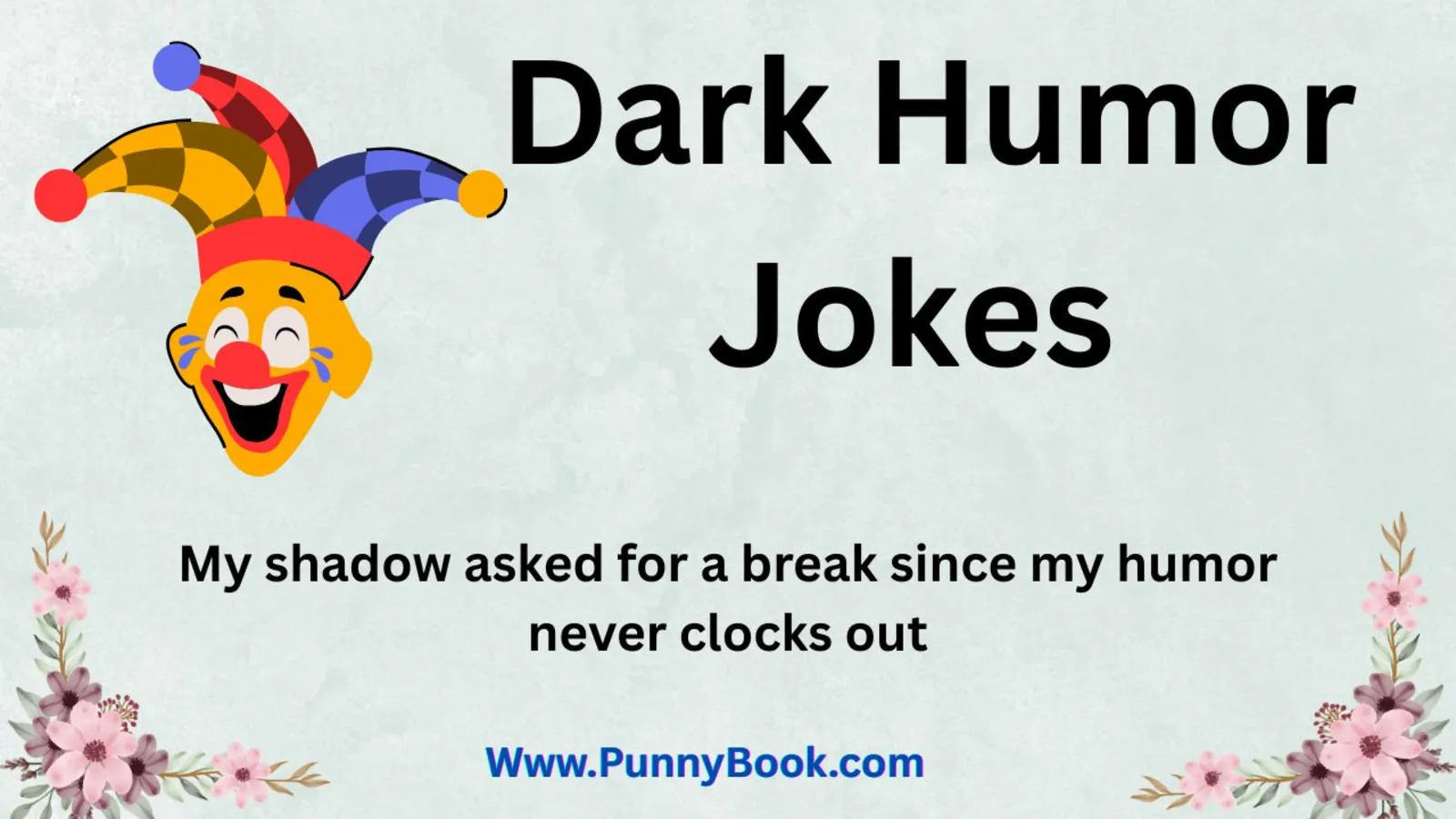 Dark Humor Jokes For Fearless Laughs