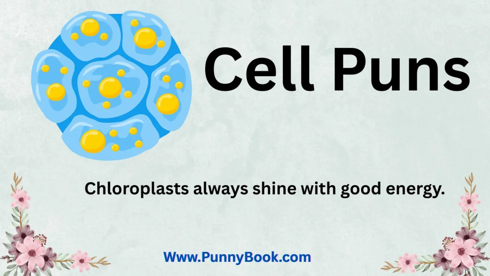 Cell Puns