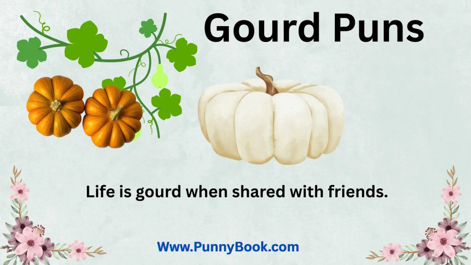 Gourd Puns That Will Crack You Up