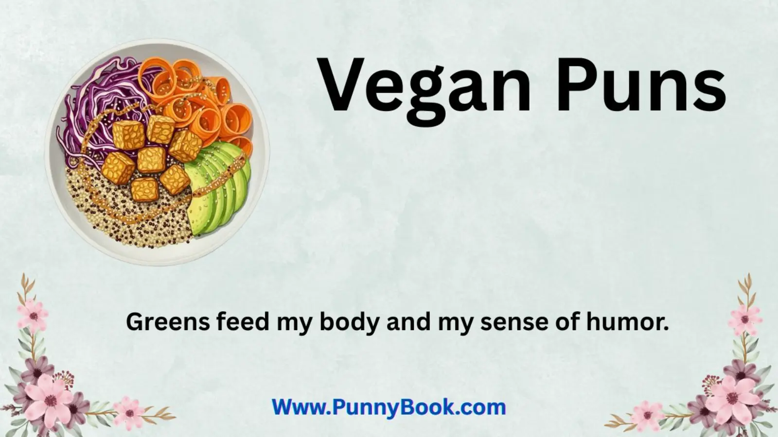 Vegan Puns