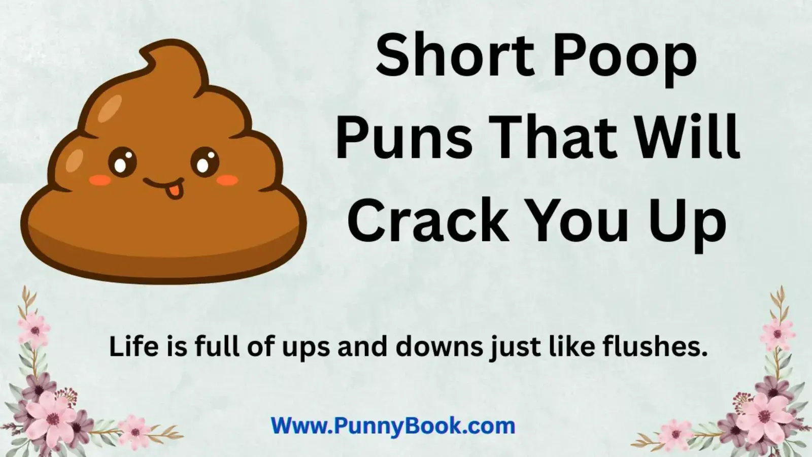 Short Poop Puns That Will Crack You Up