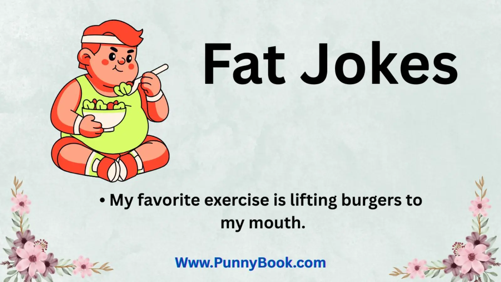 Fat Jokes