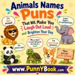 Animals Names Puns