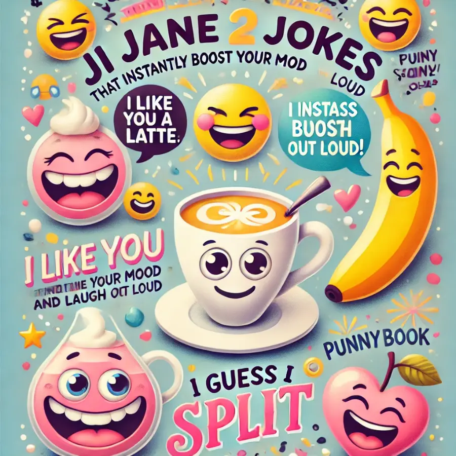 Ji Jane 2 Jokes
