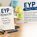 eyp Meaning in Text meaning in text