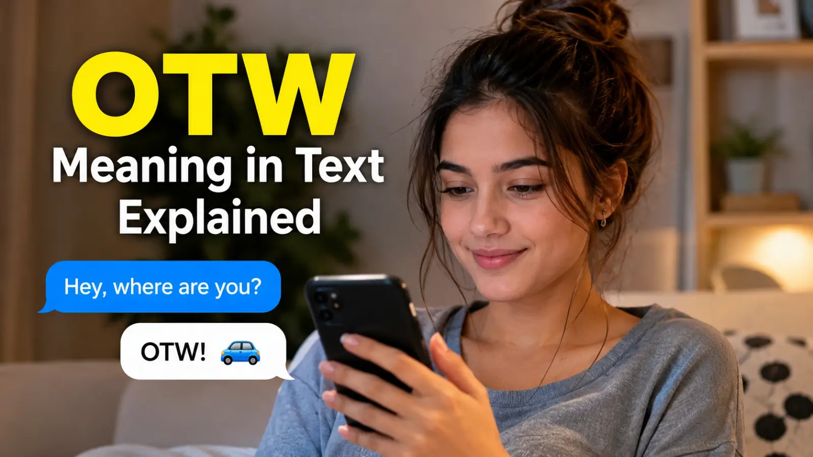 OTW Meaning in Text